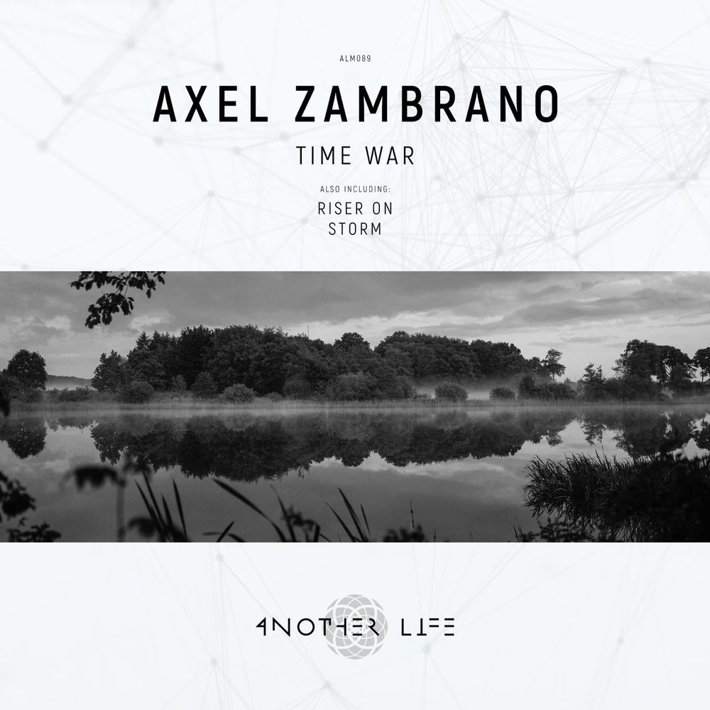 Axel Zambrano - Time War [ALM089]
